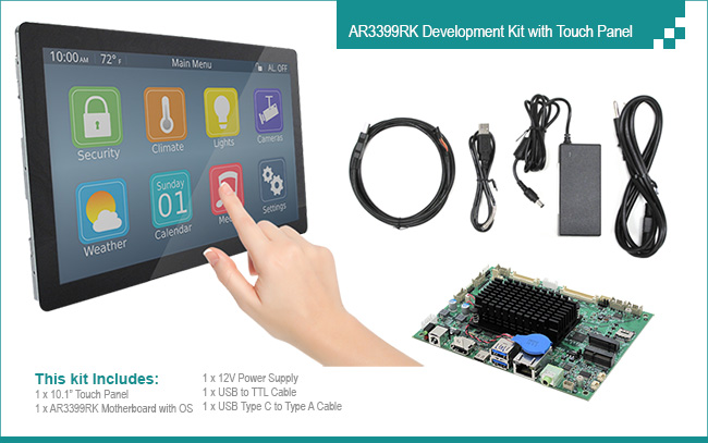 AR3399RK Rockchip RK3399 Cortex-A72 + Cortex-A53 (6-Core) ARM Motherboard Development Kit with 10in Touch Panel
